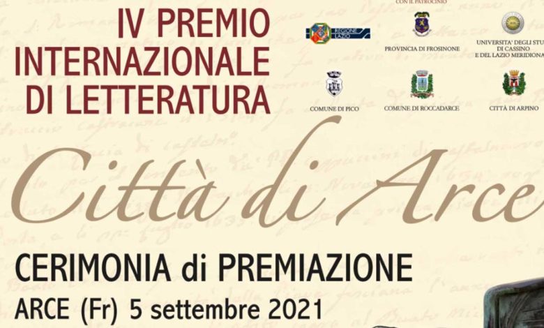 IV Premio Internazionale di Letteratura Città di Arce. Domenica 5 la Premiazione MANIFESTO