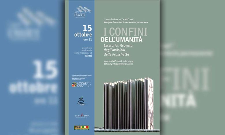 Alatri ALATRI – “l confini dell’umanità: la storia ritrovata degli invisibili delle Fraschette” locandina