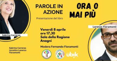 Anagni Anagni: Torna “Parole in Azione”, il ciclo di eventi letterari promosso da Cittatrepuntozero e da Coraggio delle Idee Parole in azione Anagni