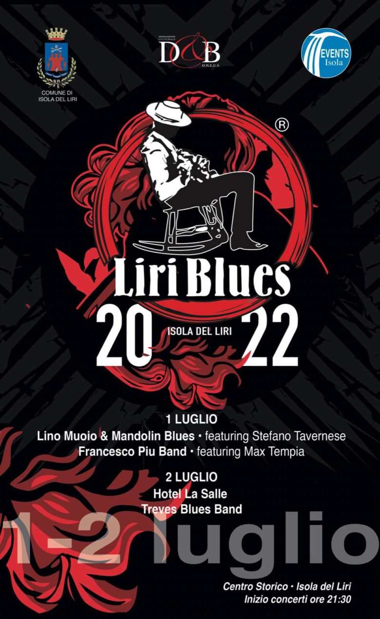 Isola del Liri: torna il mitico Liri Blues. Le date e il programma n