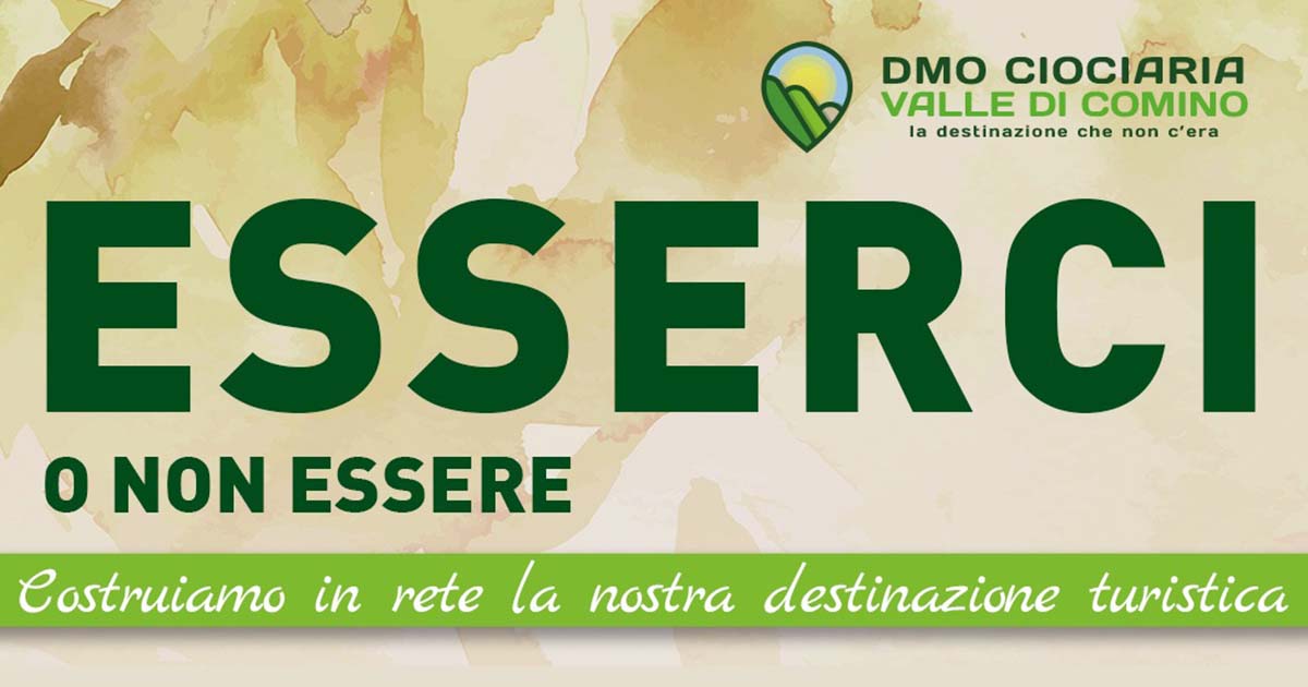 ESSERCI O NON ESSERE: Costruiamo in rete la nostra destinazione turistica ESSERCI copia