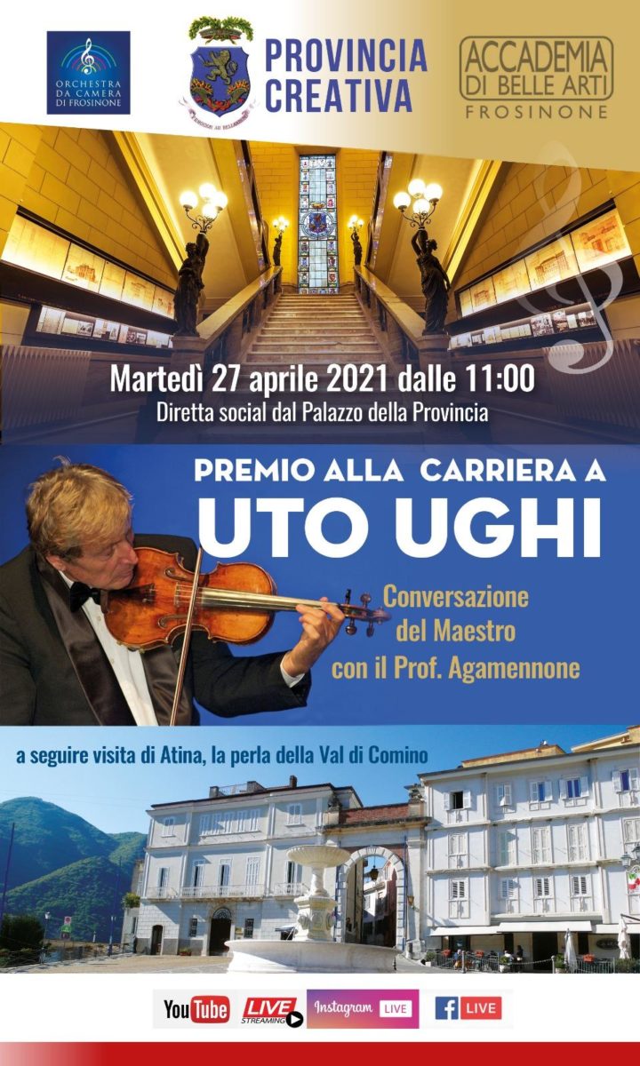 Anagni Provincia di Frosinone, Orchestra da Camera Accademia di Belle Arti premiano il M° Uto Ughi Locandina