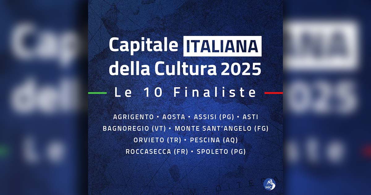 “Capitale Italiana della Cultura 2025”: Roccasecca tra le 10 finaliste Feed Capitali Italiane Cultura Finaliste copia