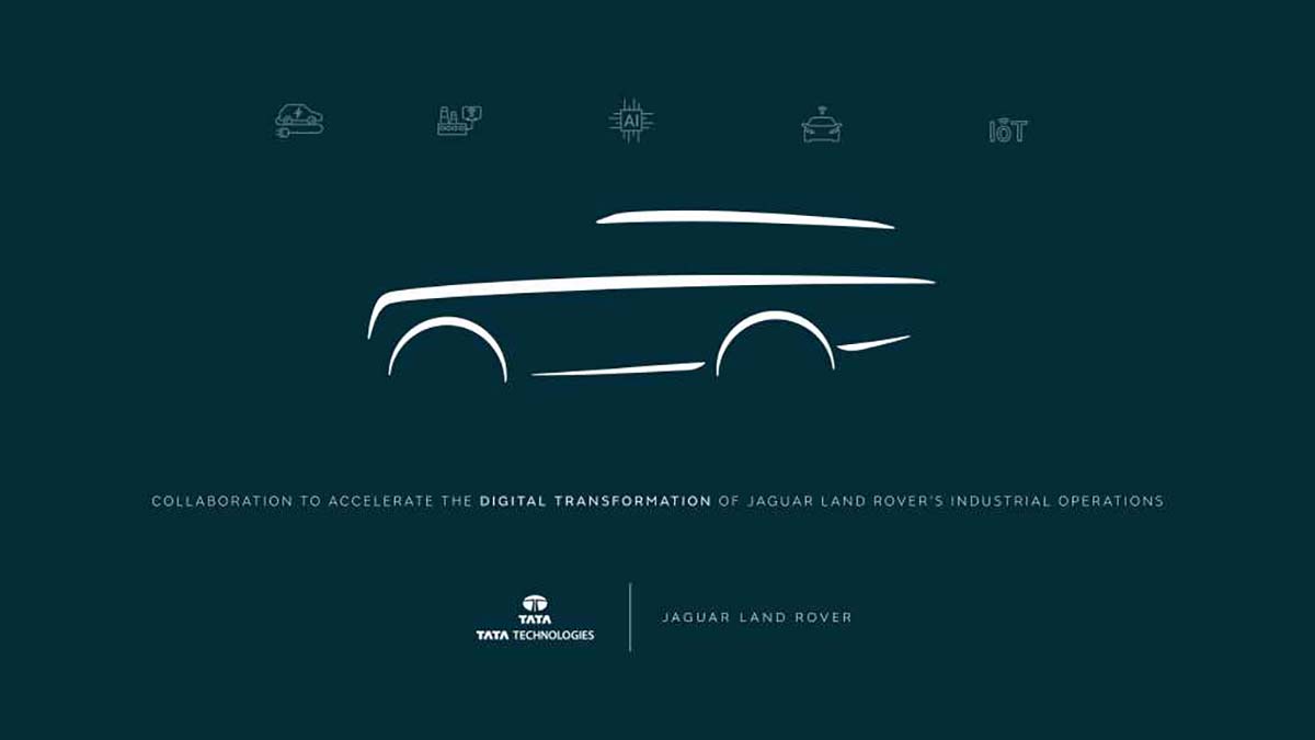 Jaguar Land Rover collabora con la Tata Technologies per accelerare la trasformazione digitale delle sue attività industriali Tata Technologies and JaguarLandRover partnership