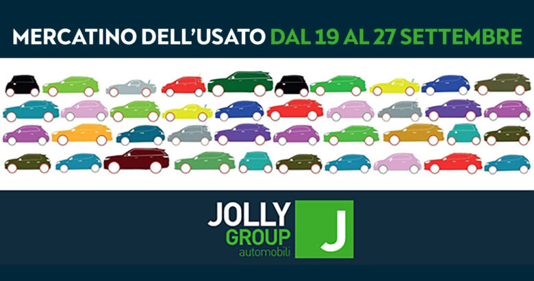 Dal 19 al 27 settembre 2026 torna il Mercatino dell'usato Jolly Automobili: oltre 300 auto tra usato e km zero
